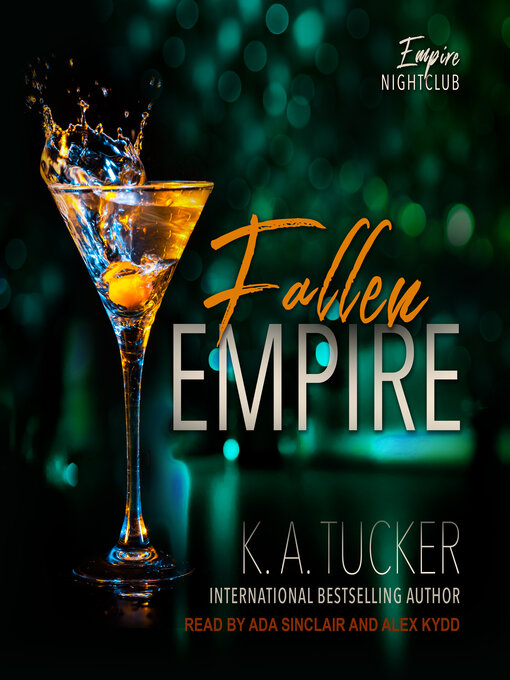 Title details for Fallen Empire by K. A. Tucker - Available